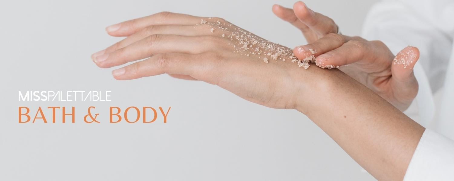 Bath and Body