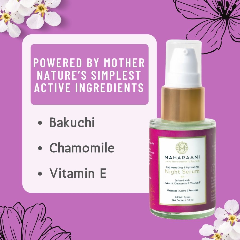 Maharaani Rejuvenating and Hydrating Night Serum infused with Bakuchi, Chamomile and Vitamin E (30ml)